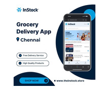 InStock: Top Grocery Delivery App in Chennai