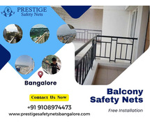 Protect Your Loved Ones with Prestige Safety Nets - Balcony Safety Nets in Bangalore