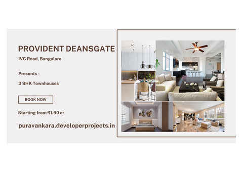 Provident Deansgate IVC Road Bengaluru - Luxury Residences
