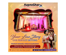 AapnoGhar | Wedding Lawns In Gurugram.