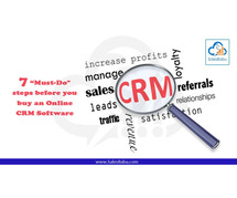 7 “Must-Do” steps before you buy online CRM software