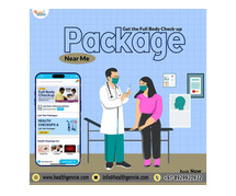 Get the Full Body Check-up Package Near Me