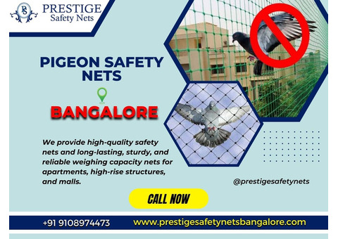 Get Prestige's Pigeon Safety Nets in Bangalore with Best Price
