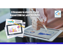 8 Reasons to choose cloud based CRM for your business