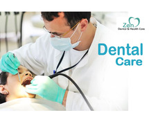 Best Dental Care Clinic in Bengaluru – Zen Dental and Healthcare