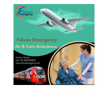 Falcon Train Ambulance in Delhi is Presenting Medical Transportation with Advanced Facilities