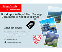 Gorakhpur to Nepal Tour Package Price, Gorakhpur to Nepal tour Package