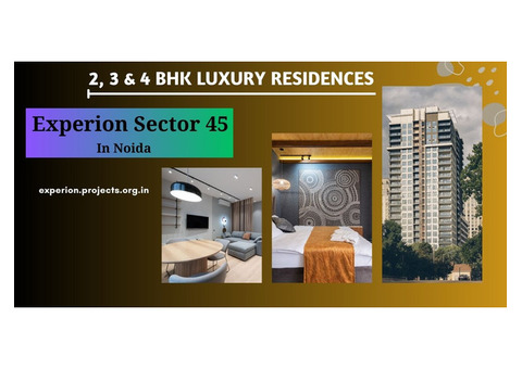 Experion Sector 45 Noida | Complete Package Of Modern Living