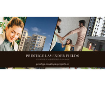 Prestige Lavender Fields Bangalore - Exciting Moments, Everlasting Memories