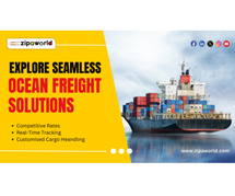 Zipaworld: Expert Ocean Freight Forwarder