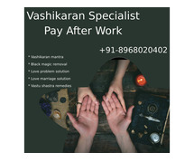 Vashikaran Specialist Pay After Work - Karan Jyotish