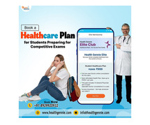 Book a Healthcare Plan for Students Preparing for Competitive Exams