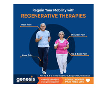 Regenerative Therapies in Hyderabad | banjara hills - Genesis Pain Clinic