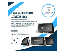 Top Laser Machine Rental Service in India