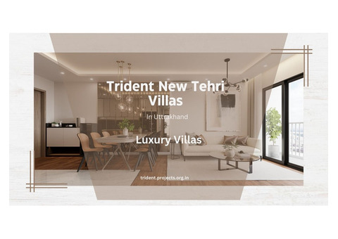 Trident New Tehri Villas in Uttarakhand |  Create New Memories