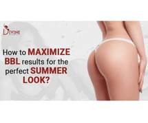 Maximize BBL Results for the Perfect Summer Look