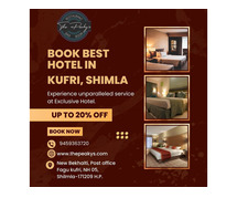 Explore Advantages of Booking Luxury Hotel Room in Kufri Shimla