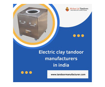 Electric clay tandoor manufacturers in india