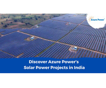 Discover Azure Power's Solar Power Projects in India