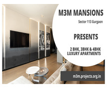 M3M Mansions Sector 113 Gurugram - Make Your New Move