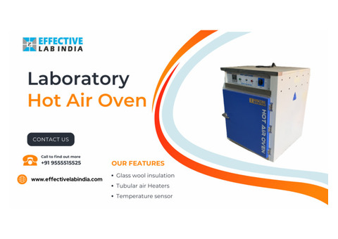 Effective Lab: Precision Hot Air Oven for Industrial Excellence