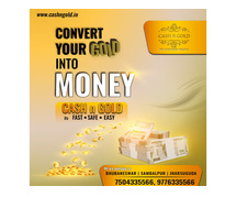 Best place to sell gold in Bhubaneswar | Cash N Gold
