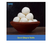 Indulge Your Sweet Tooth at Namashkar - Premier Sweet Shop in Noida