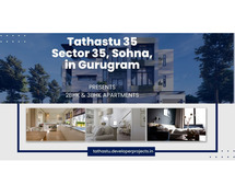 Tathastu 35 Sector 35, Sohna,Gurugram | Your Perfect Nest