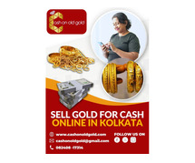 Sell Gold for Cash Online in Kolkata