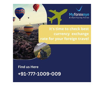 Check Best Currency Exchange Rate for Foreign Travel