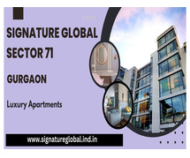 Signature Global Sector 71 Gurgaon - Extraordinary Style With Extraordinary Location