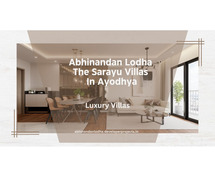 Abhinandan Lodha The Sarayu Villas Ayodhya |  High-class living