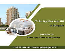 Trinity Sector 88 Gurgaon | Discover New Things Every Day