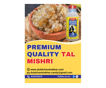 Premium Quality Tal Mishri - Dulal Chandra Bhar