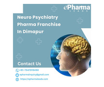 Neuro Psychiatry Pharma Franchise In Dimapur, Nagaland