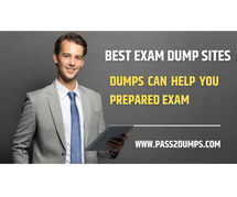 BEST EXAM DUMP SITES  - Experts Choice for Exam