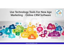 Use Technology Tools For New Age Marketing – Online CRM Software