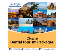 Cheap Dental Tourism Packages