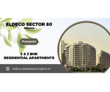 Eldeco Sector 80 - Your Home. Our Commitment