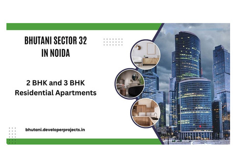 Bhutani Sector 32 Noida | Unlock the door to your future