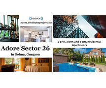 Adore Sector 26 Sohna Gurgaon | Pay Less And Buy Big