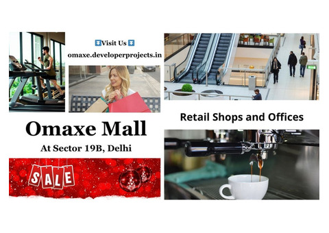 Omaxe Mall Sector 19B Delhi | Reflection of Inspiration