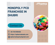Monopoly PCD Franchise In Dhubri, Assam
