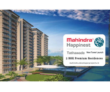 Mahindra Happinest Tathawade Phase 3 - It's High Time to Live More