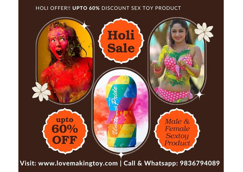 Holi Offer!! Upto 60% Off Male Female Sex Toy Product In India Call 9836794089