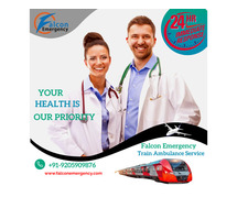 Falcon Emergency Train Ambulance in Guwahati Offers Safe and Secure Medical Transfer