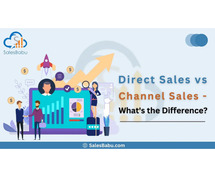 Direct Sales vs Channel Sales – What’s the Difference?