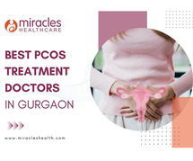 Best PCOS Treatment Doctors in Gurgaon