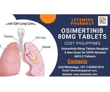 Buy Osimertinib 80mg Tablets Lowest Price Philippines, UAE, USA
