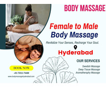 Get Now Female to Male Body Massage in Hyderabad with Best Price
